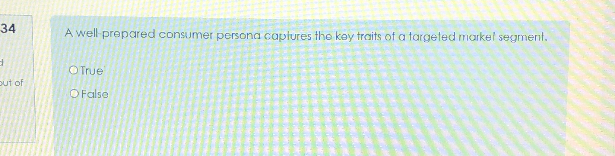  34 A well-prepared consumer persona captures the key traits of a