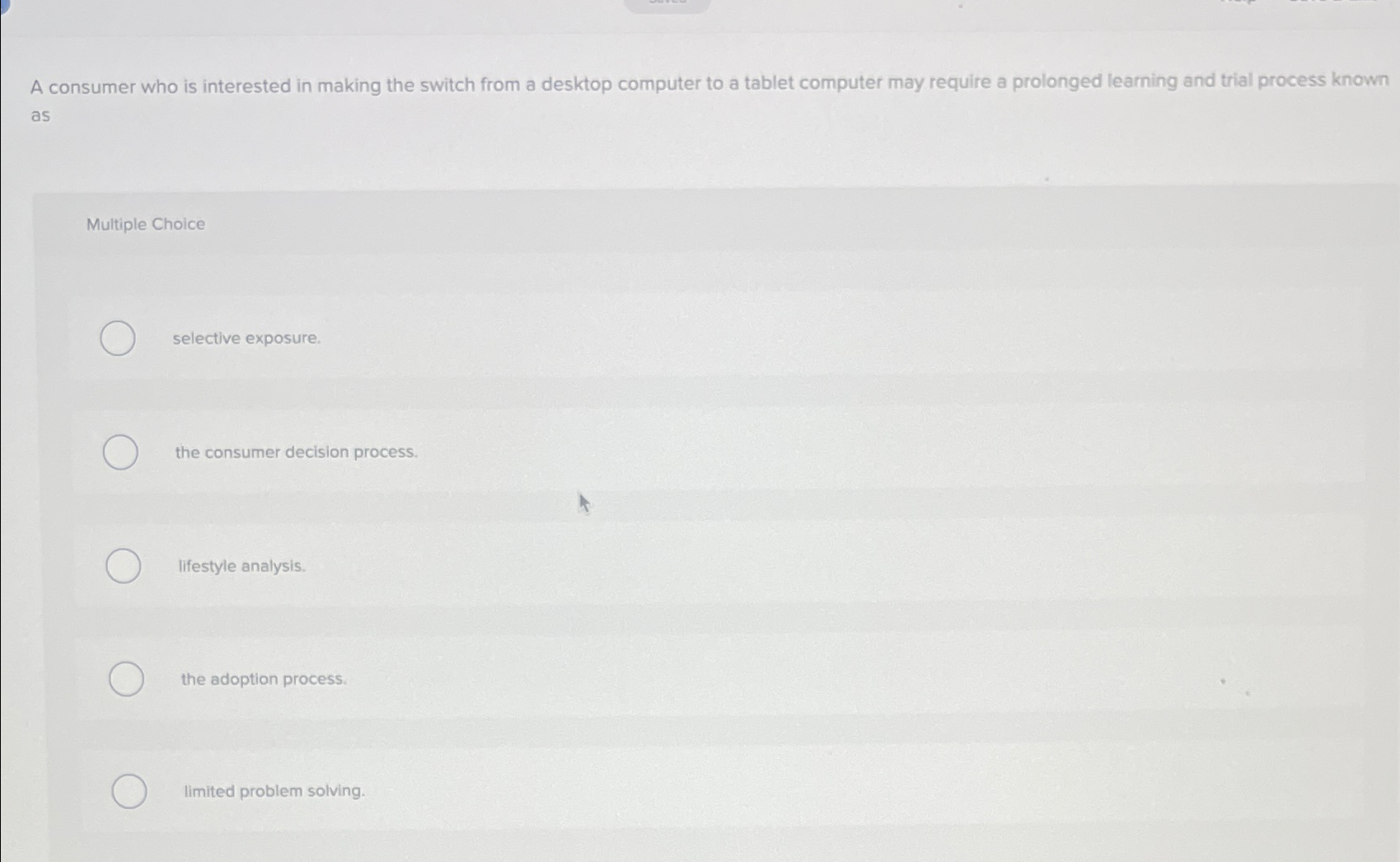  A consumer who is interested in making the switch from a