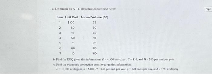  1. a. Determine an A-B-C classification for these items: Item Unit