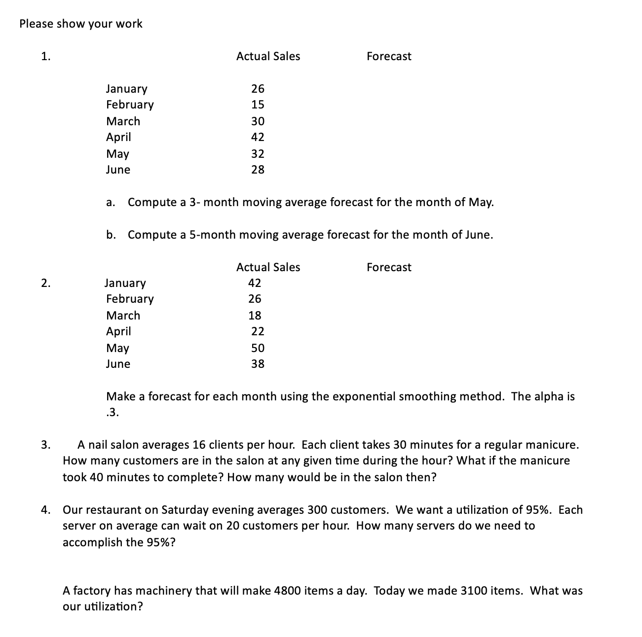  Please show your work 1. a. Compute a 3- month moving