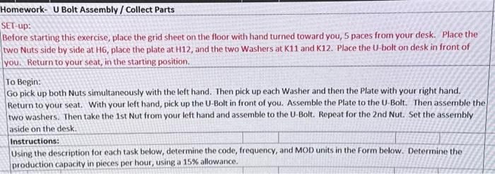  Homework- U Bolt Assembly / Collect Parts SET-up: Before starting this