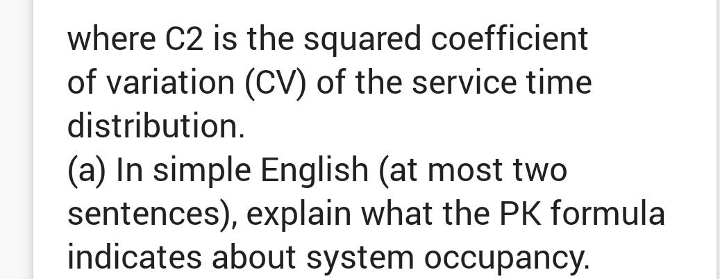  In Kleinrock's book on Queueing Systems (Volume 1), the well-known PollaczekKhinchin
