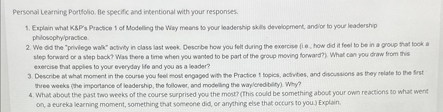  Personal Learning Portfolio. Be specific and intentional with your responses. Explain