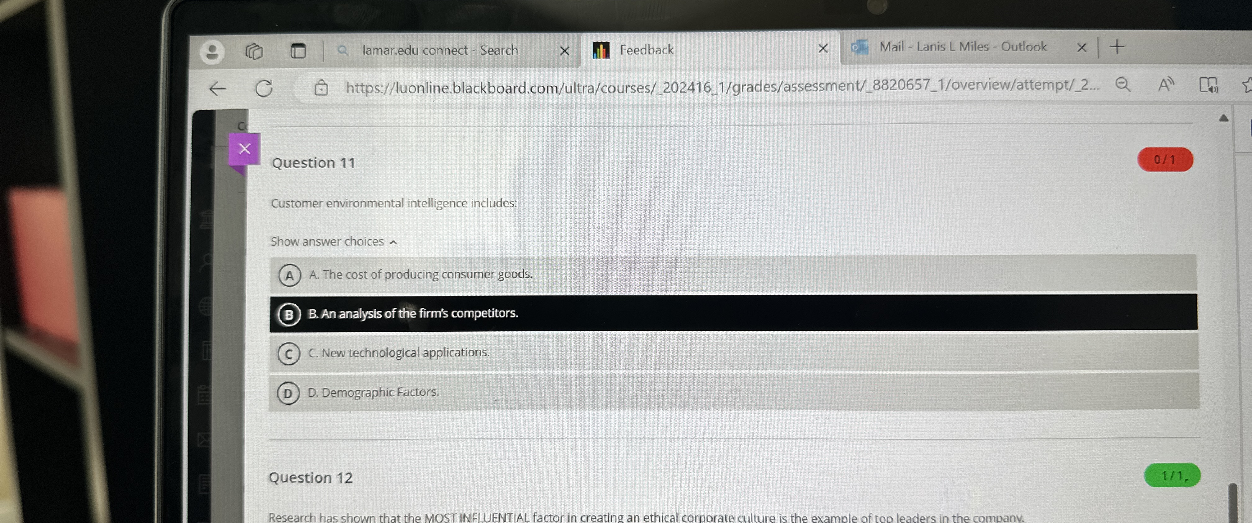  Question 11 Customer environmental intelligence includes: Show answer choices A. The