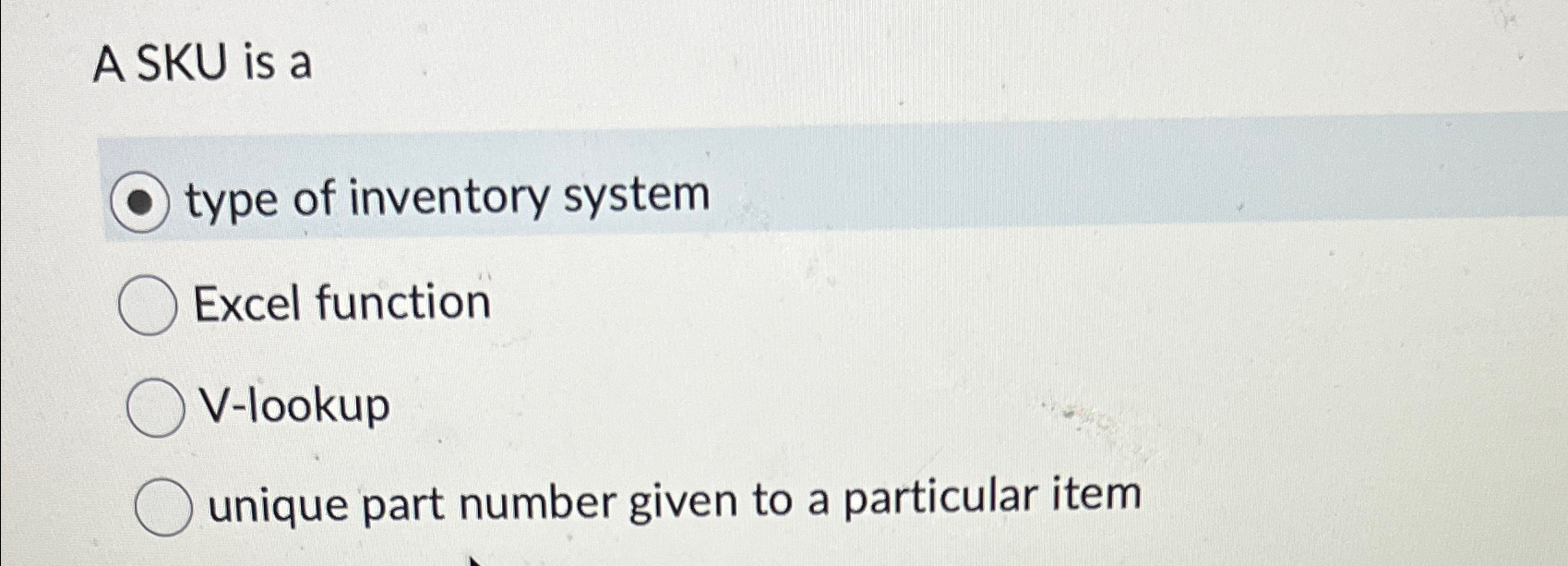  A SKU is a type of inventory system Excel function V-lookup