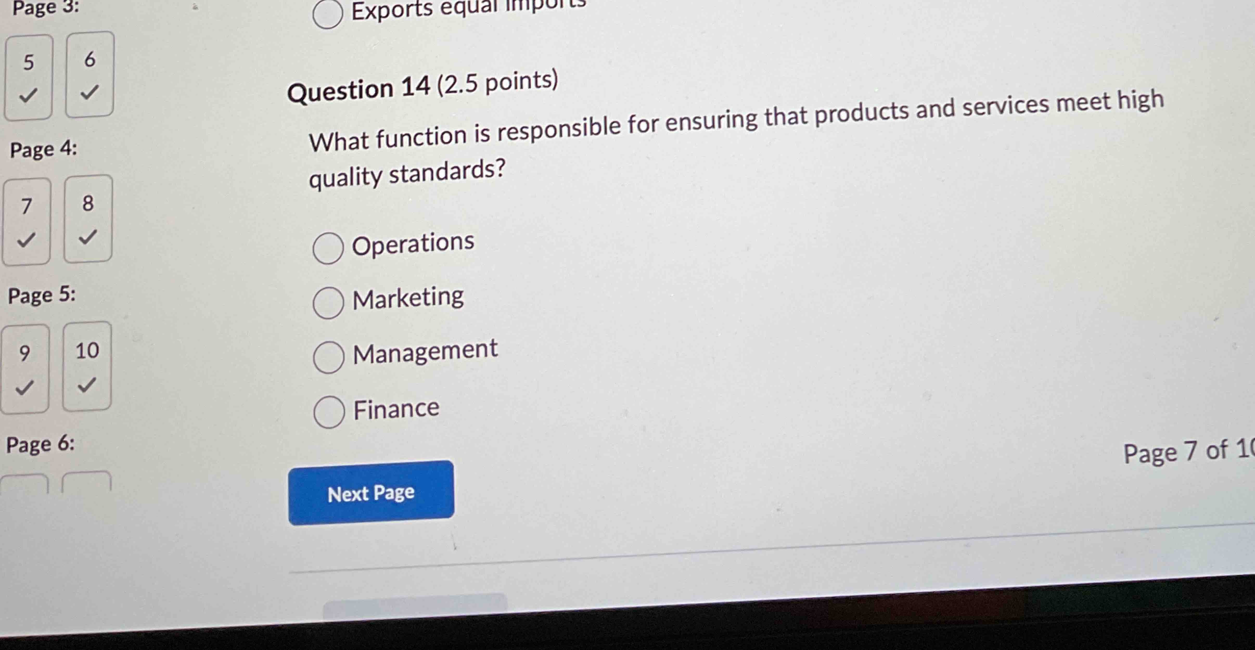  Question 14(2.5 points) What function is responsible for ensuring that products