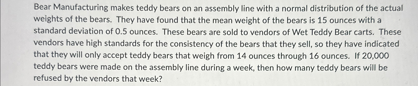  Bear Manufacturing makes teddy bears on an assembly line with a