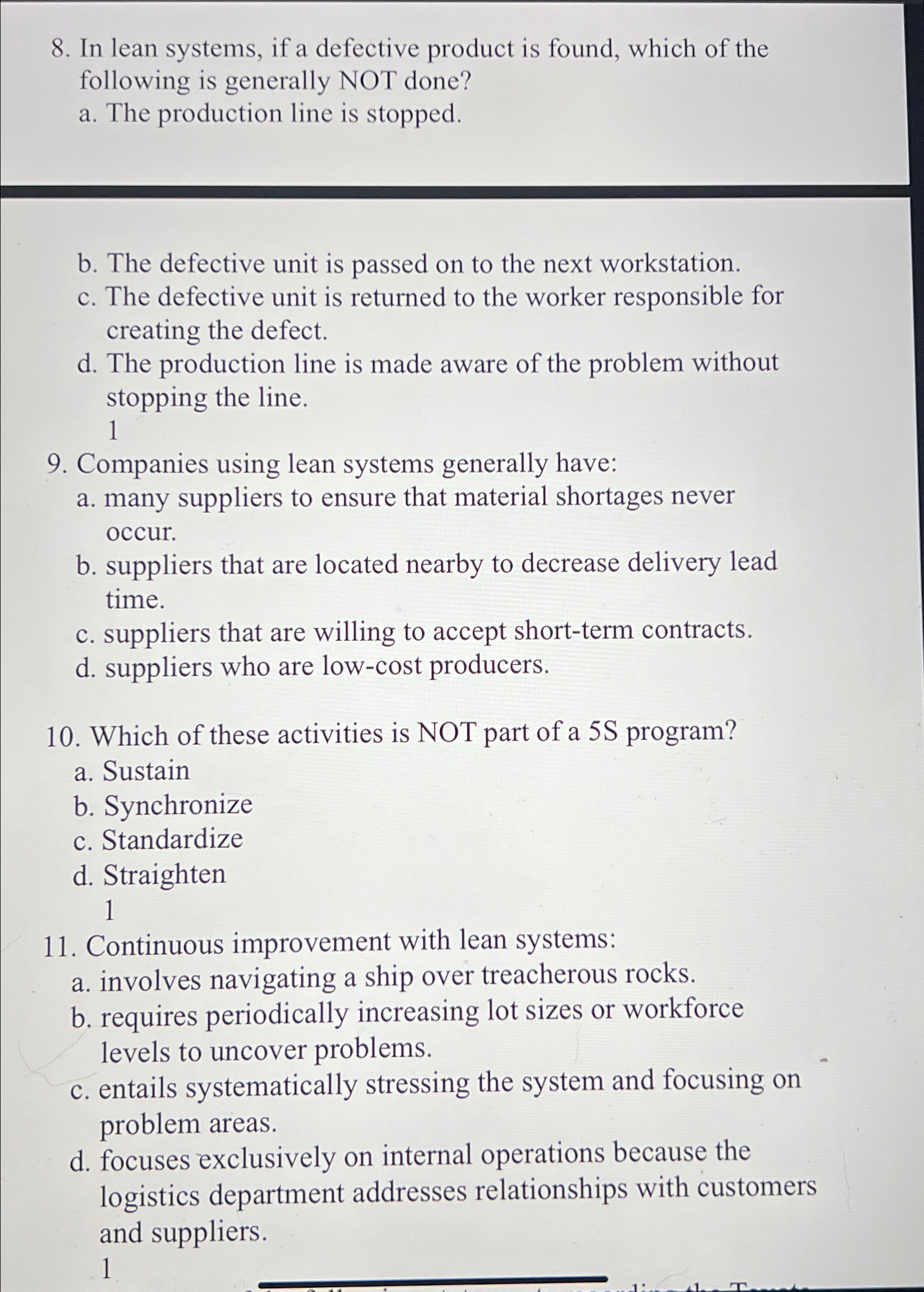  In lean systems, if a defective product is found, which of