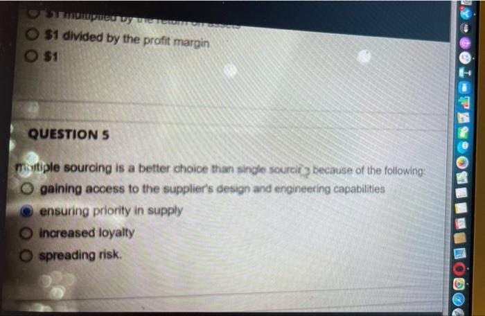  S1 divided by the profit margin 31 QUESTION 5 mintiple sourcing