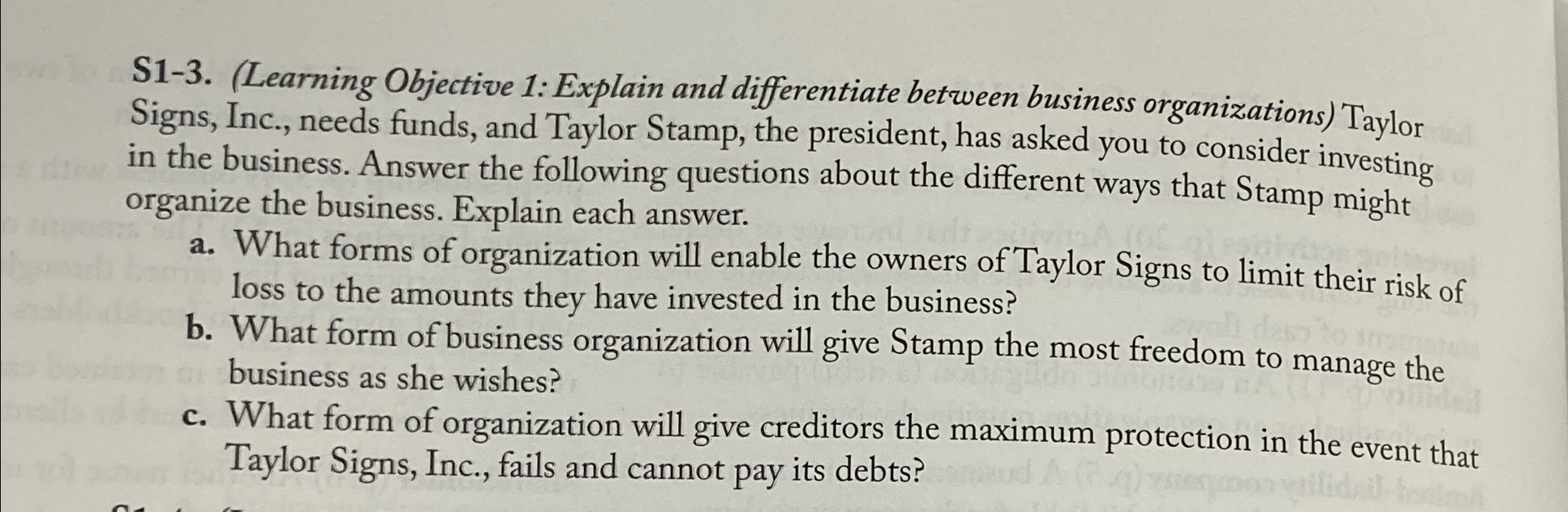  S1-3.(Learning Objective 1: Explain and differentiate between business organizations) Taylor Signs,