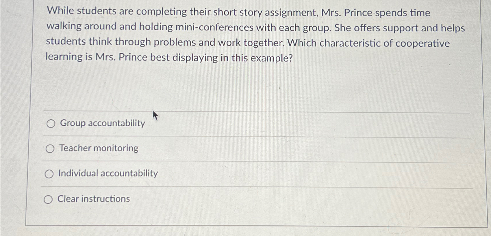  While students are completing their short story assignment, Mrs. Prince spends