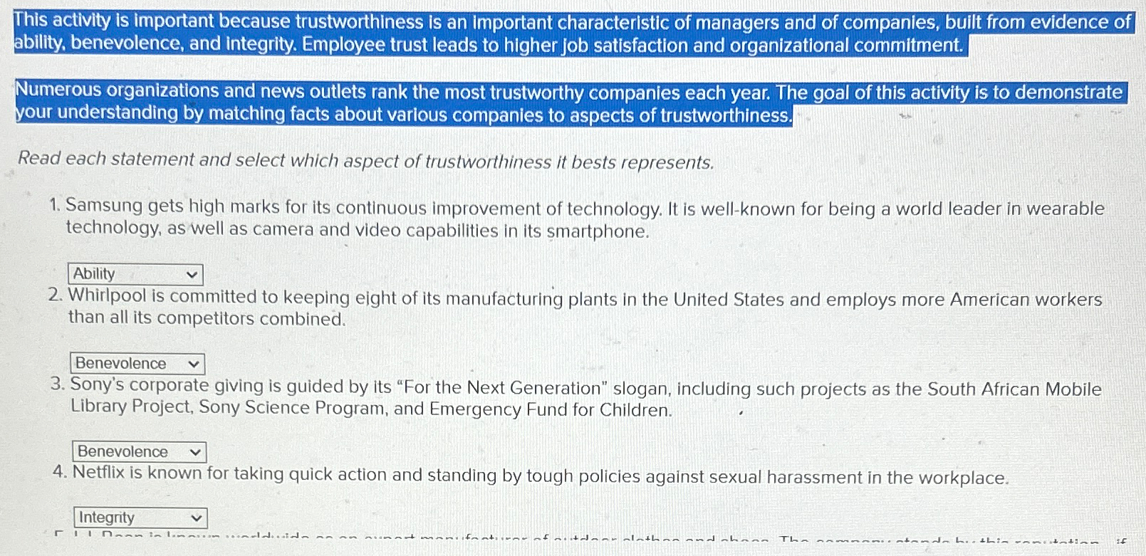  This activity is important because trustworthiness is an important characteristic of