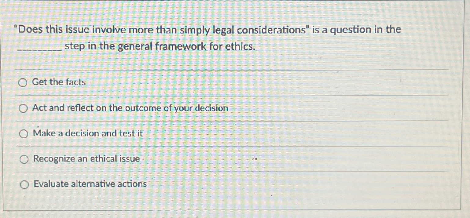  "Does this issue involve more than simply legal considerations" is a