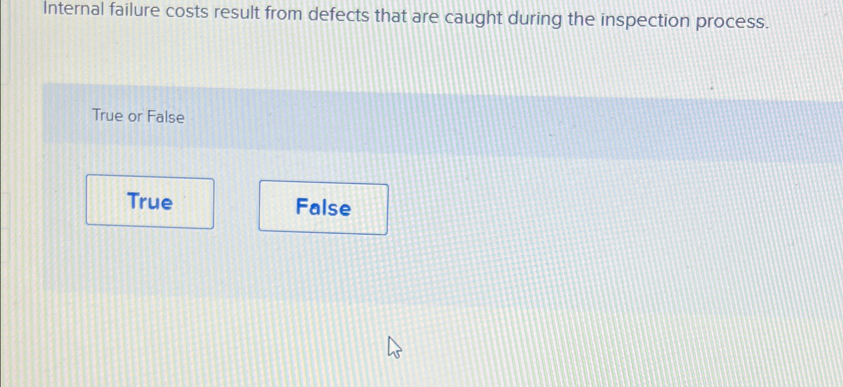  Internal failure costs result from defects that are caught during the