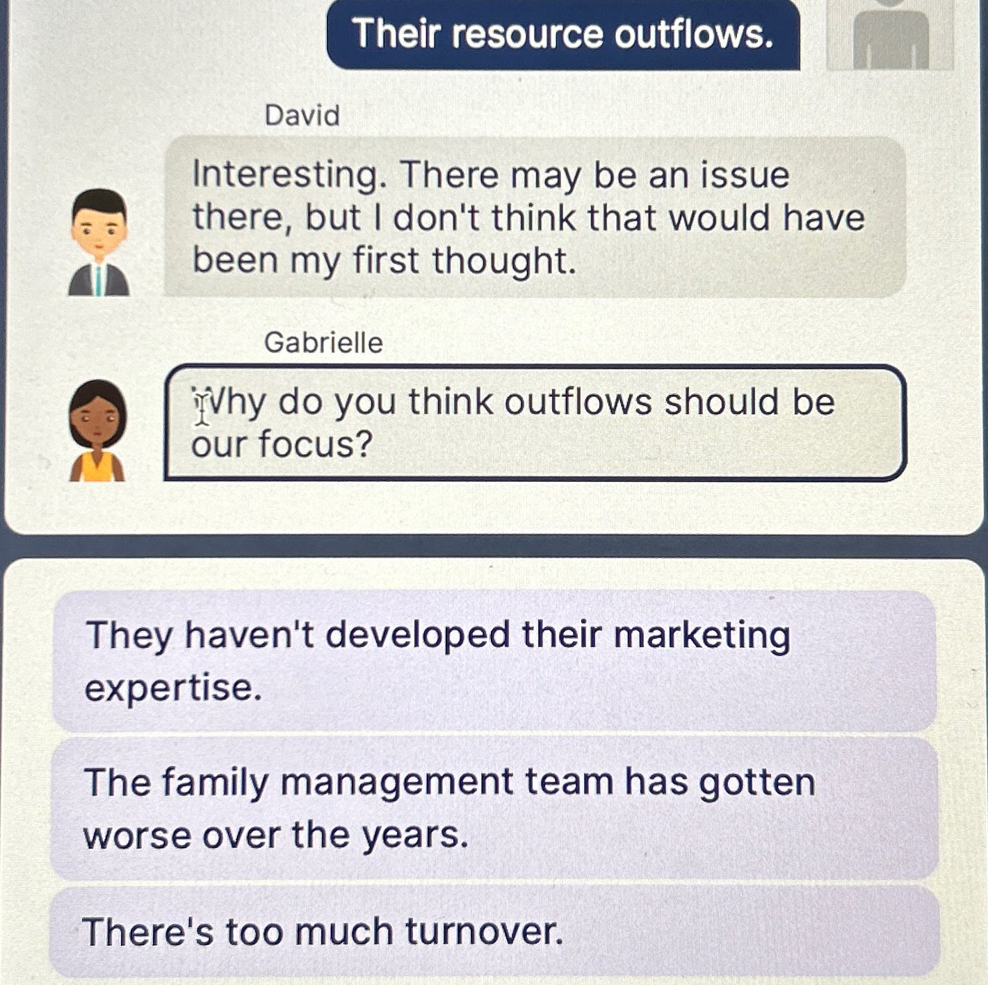  Their resource outflows. David Interesting. There may be an issue there,