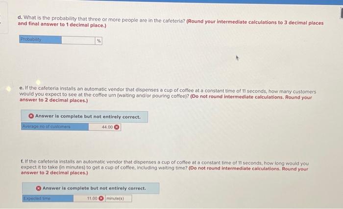 serve themselves. Arrivals at the urn follow a Poisson distribution at the