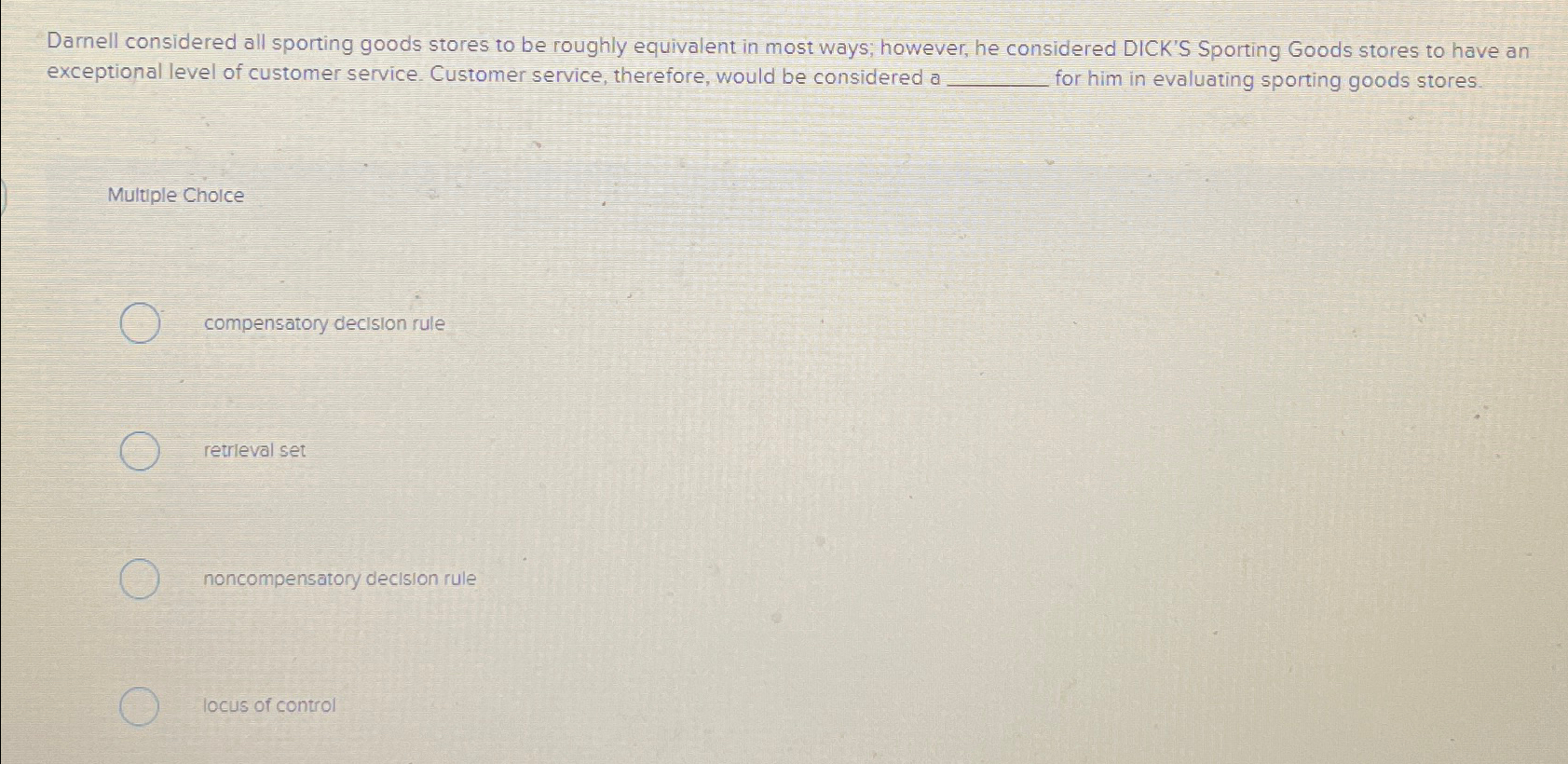  Darnell considered all sporting goods stores to be roughly equivalent in