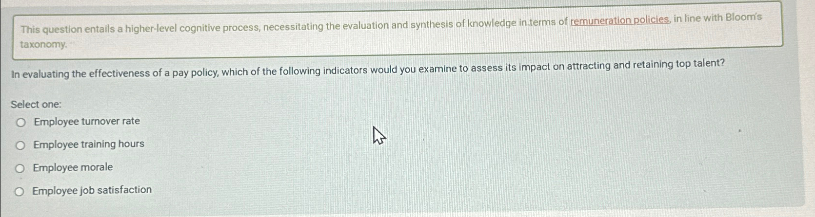  This question entails a higher-level cognitive process, necessitating the evaluation and