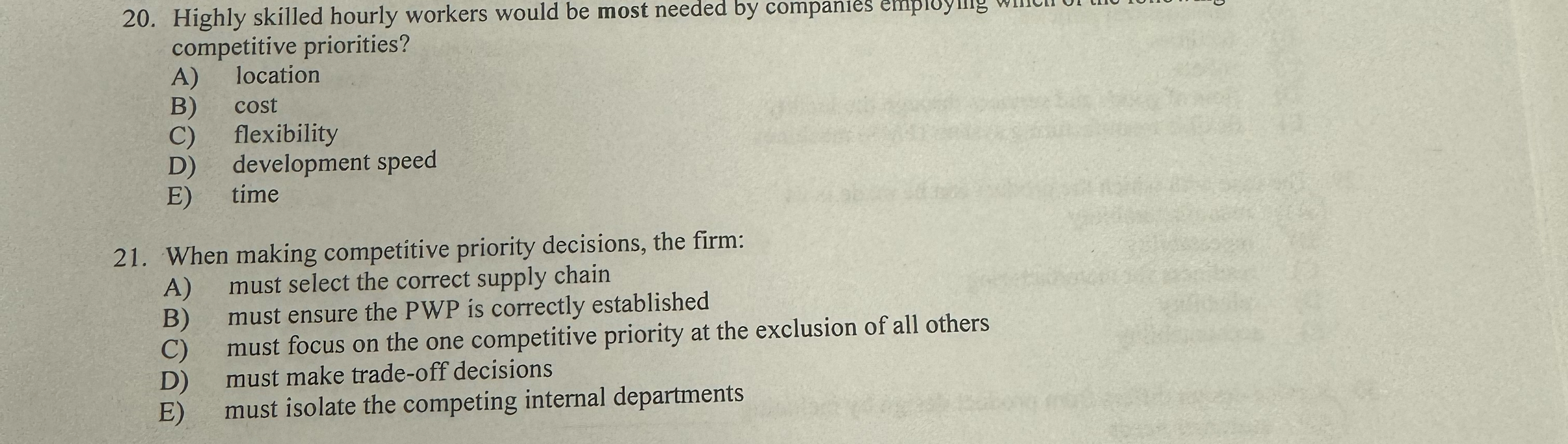  competitive priorities? A) location B) cost C) flexibility D) development speed