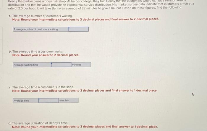 to 1 decimal place. Hourly arrival rate customers per hour Burrito King