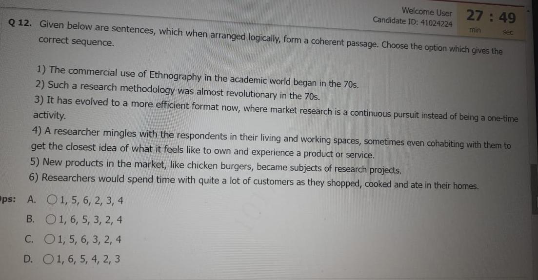  Weicome User Candidate ID: 41024224 Q 12. Given below are sentences,