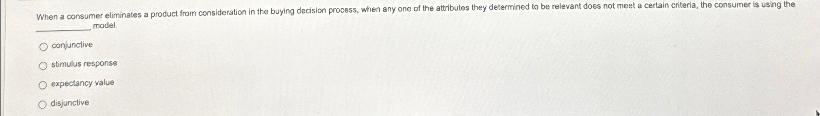  model. conjunctive stimulus response expectancy value disjunctive 