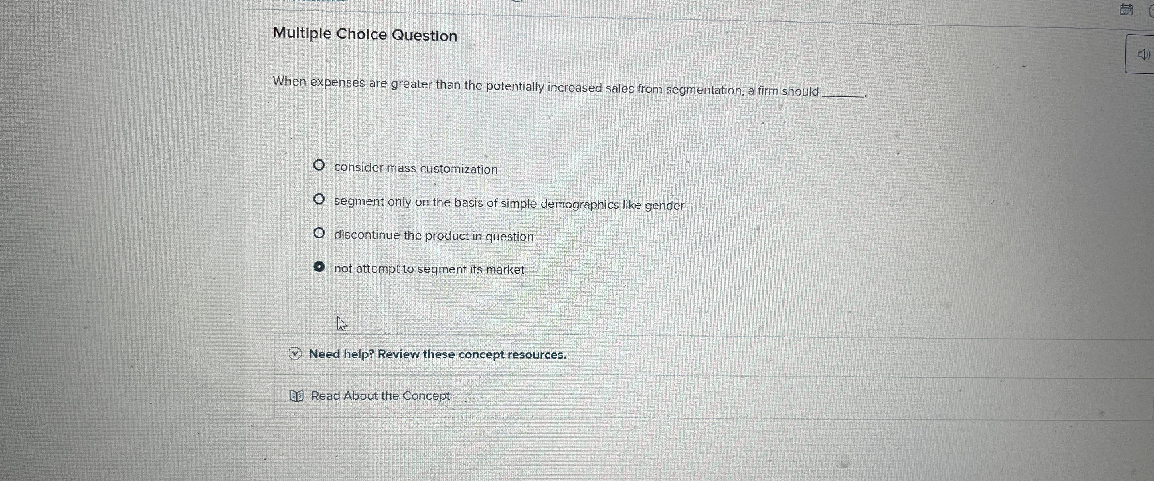  Multiple Choice Question When expenses are greater than the potentially increased
