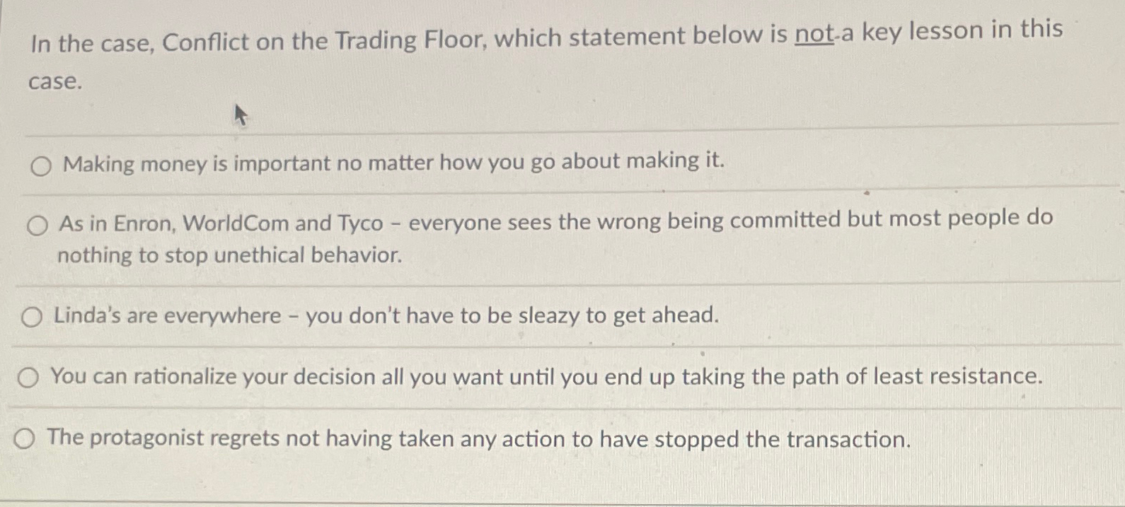  In the case, Conflict on the Trading Floor, which statement below