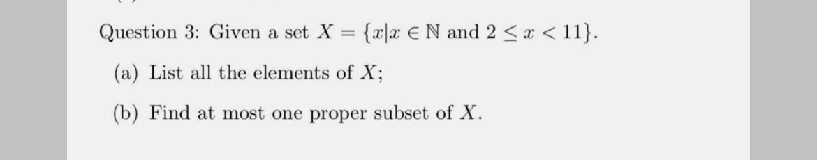  Question 3: Given a set and 2x11. (a) List all the