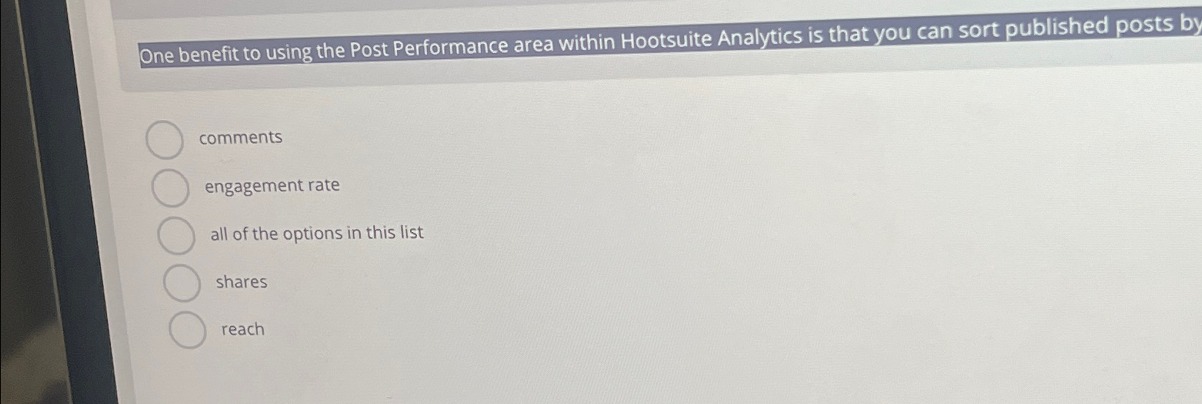  One benefit to using the Post Performance area within Hootsuite Analytics