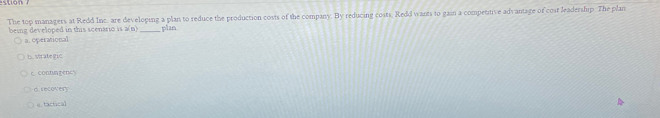  The top managers at Redd Inc. are dereloping a plan to