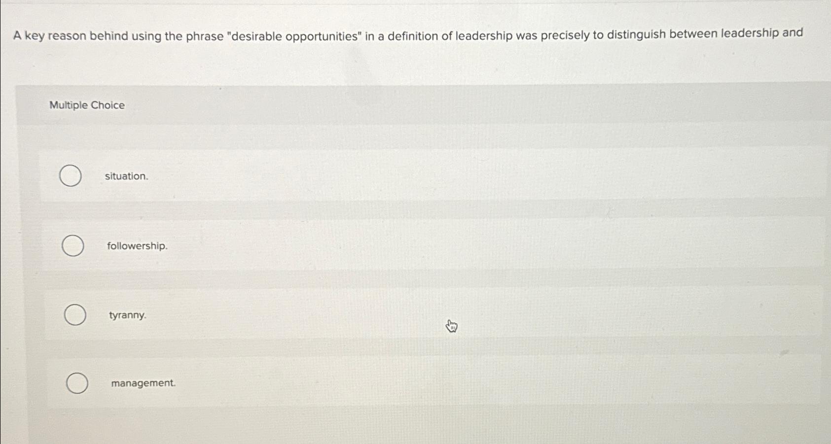 A key reason behind using the phrase "desirable opportunities" in a