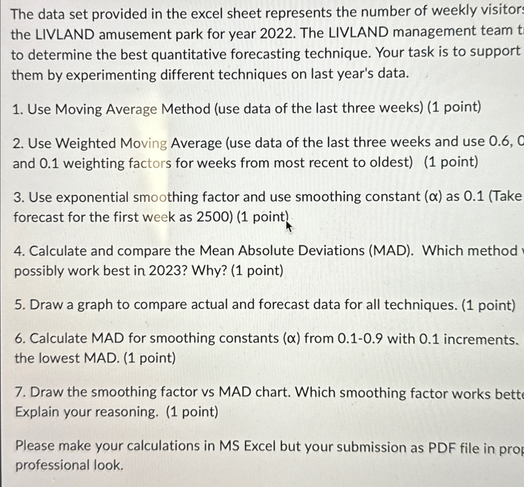  The data set provided in the excel sheet represents the number
