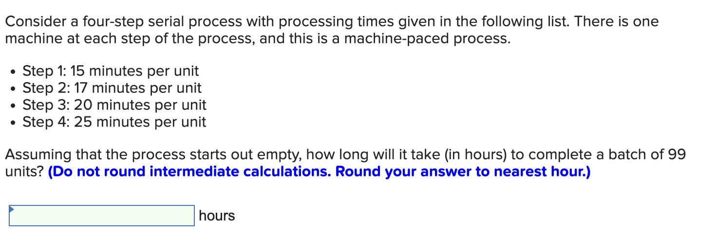 please solve for the correct answer for these questions: Consider a four-step