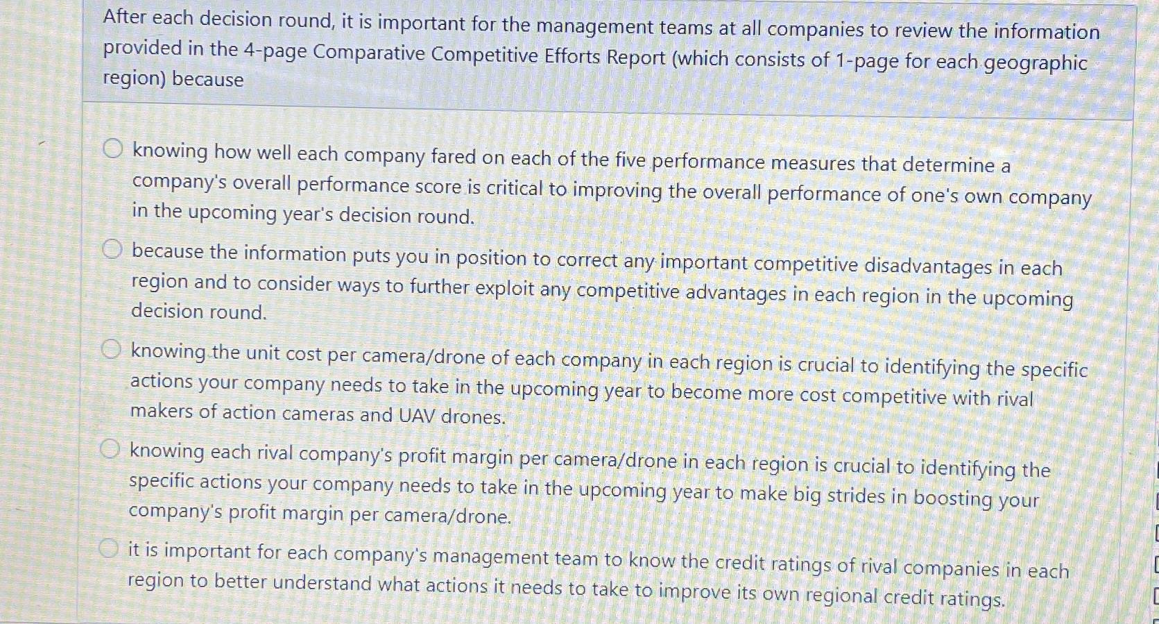  After each decision round, it is important for the management teams