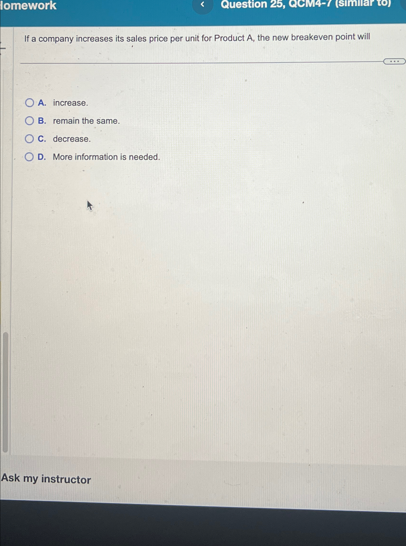  lomework Question 25, Q.Ci44-1(similiar to) If a company increases its sales