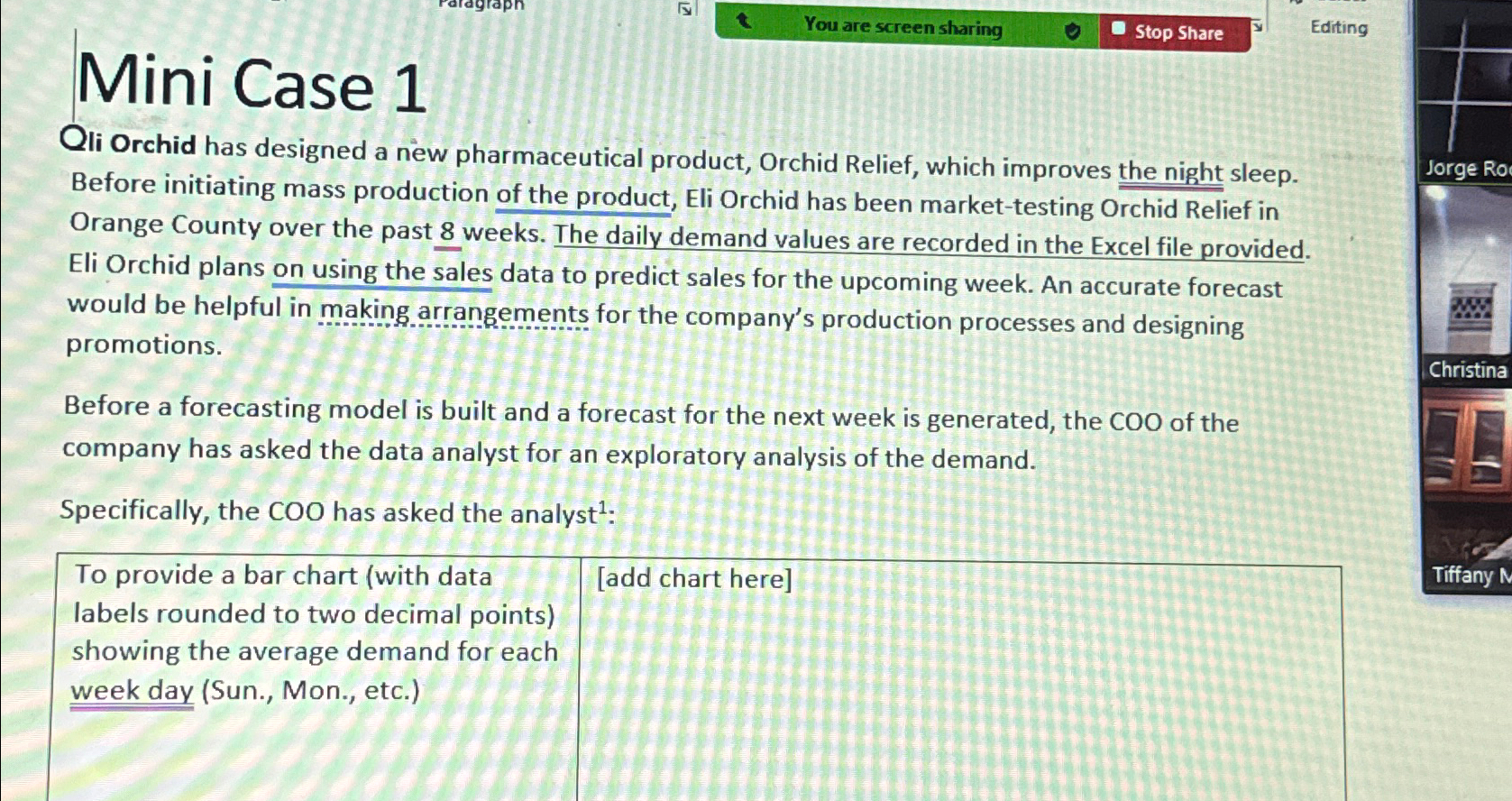  Mini Case 1 Qli Orchid has designed a new pharmaceutical product,