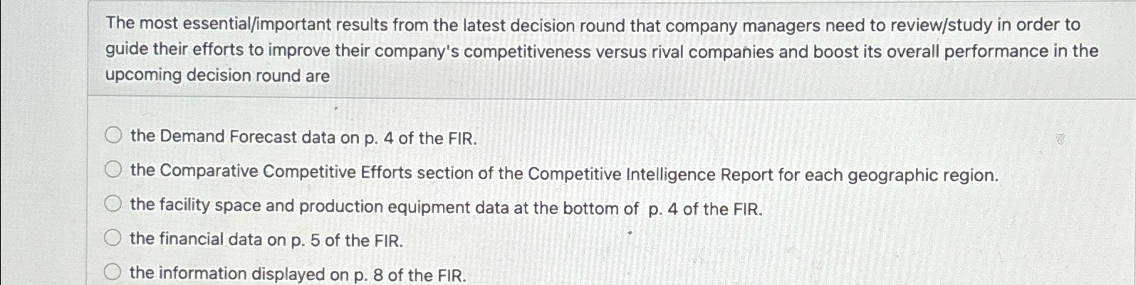  The most essential/important results from the latest decision round that company