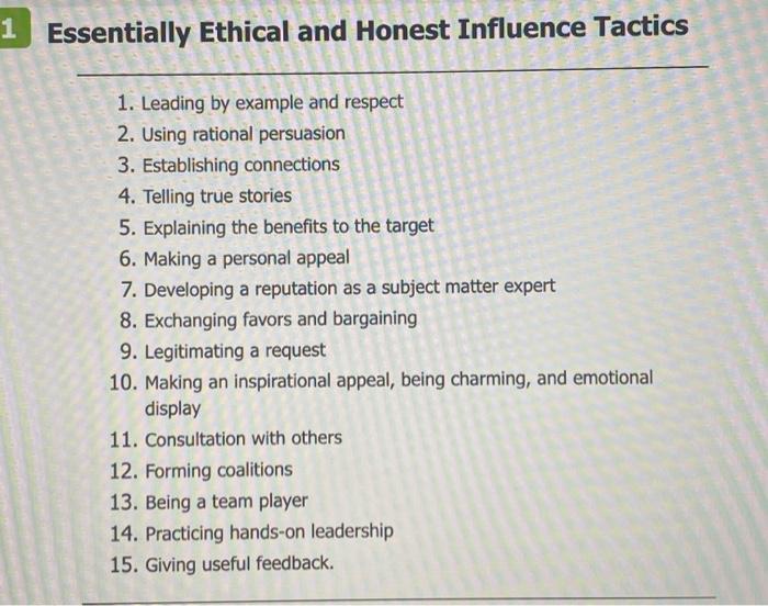 Which influence tactic described in this chapter do you think would work