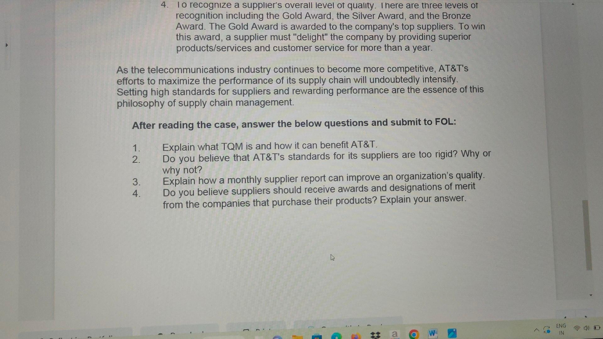 can improve an organization's quality. 4. Do you believe suppliers should receive