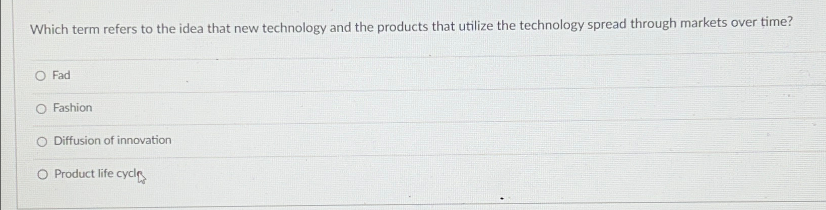  Which term refers to the idea that new technology and the