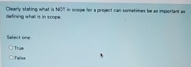  Clearly stating what is NOT in scope for a project can