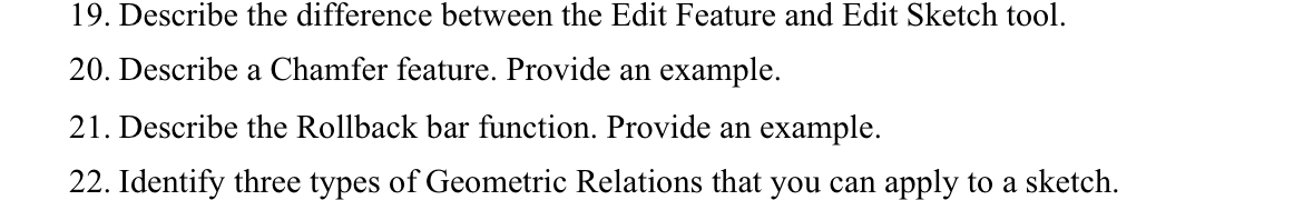  Describe the Rollback bar function. Provide an example. Identify three types