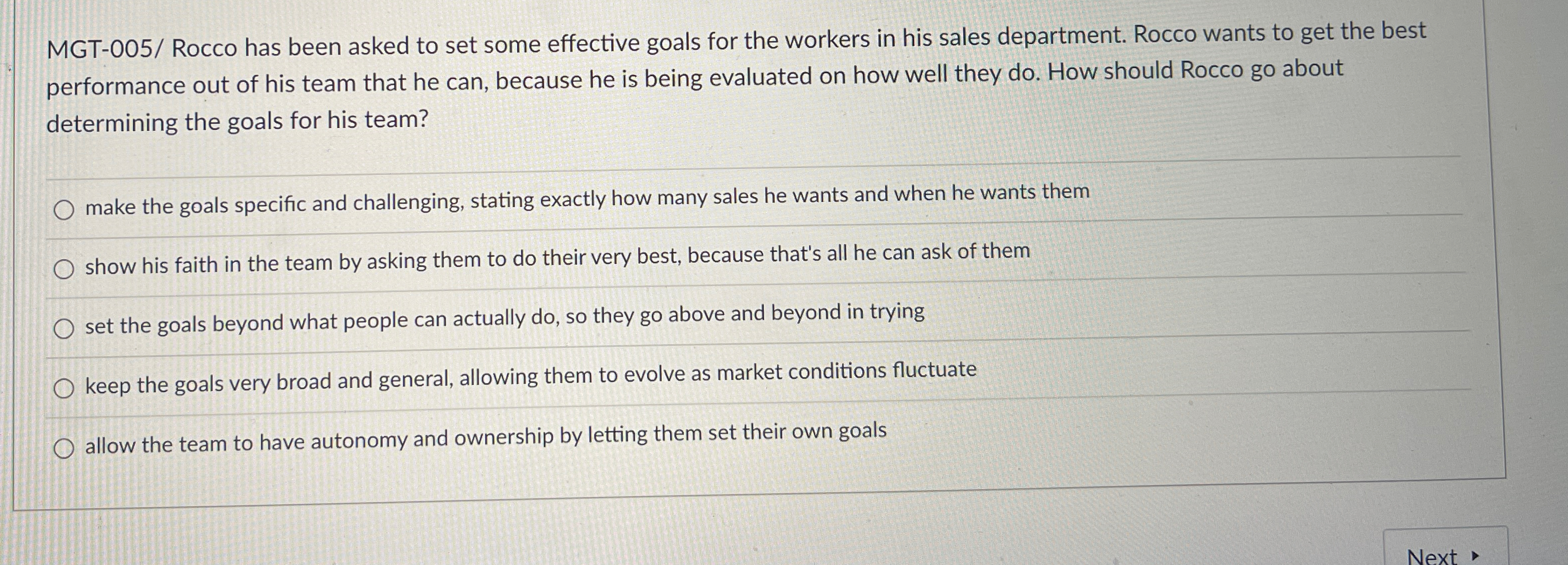  MGT-005/ Rocco has been asked to set some effective goals for