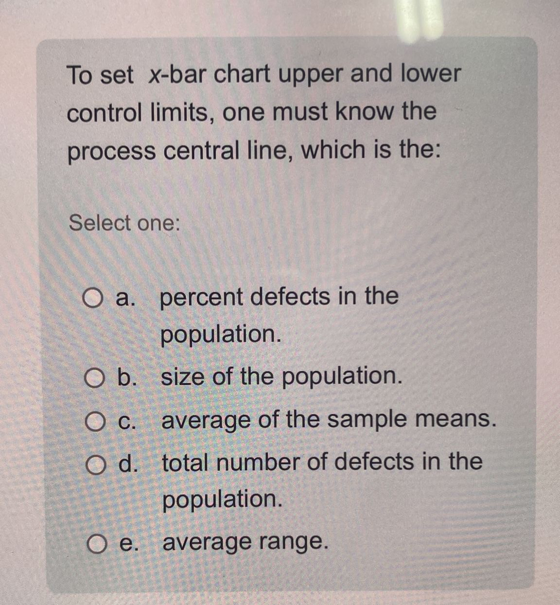  To set x-bar chart upper and lower control limits, one must