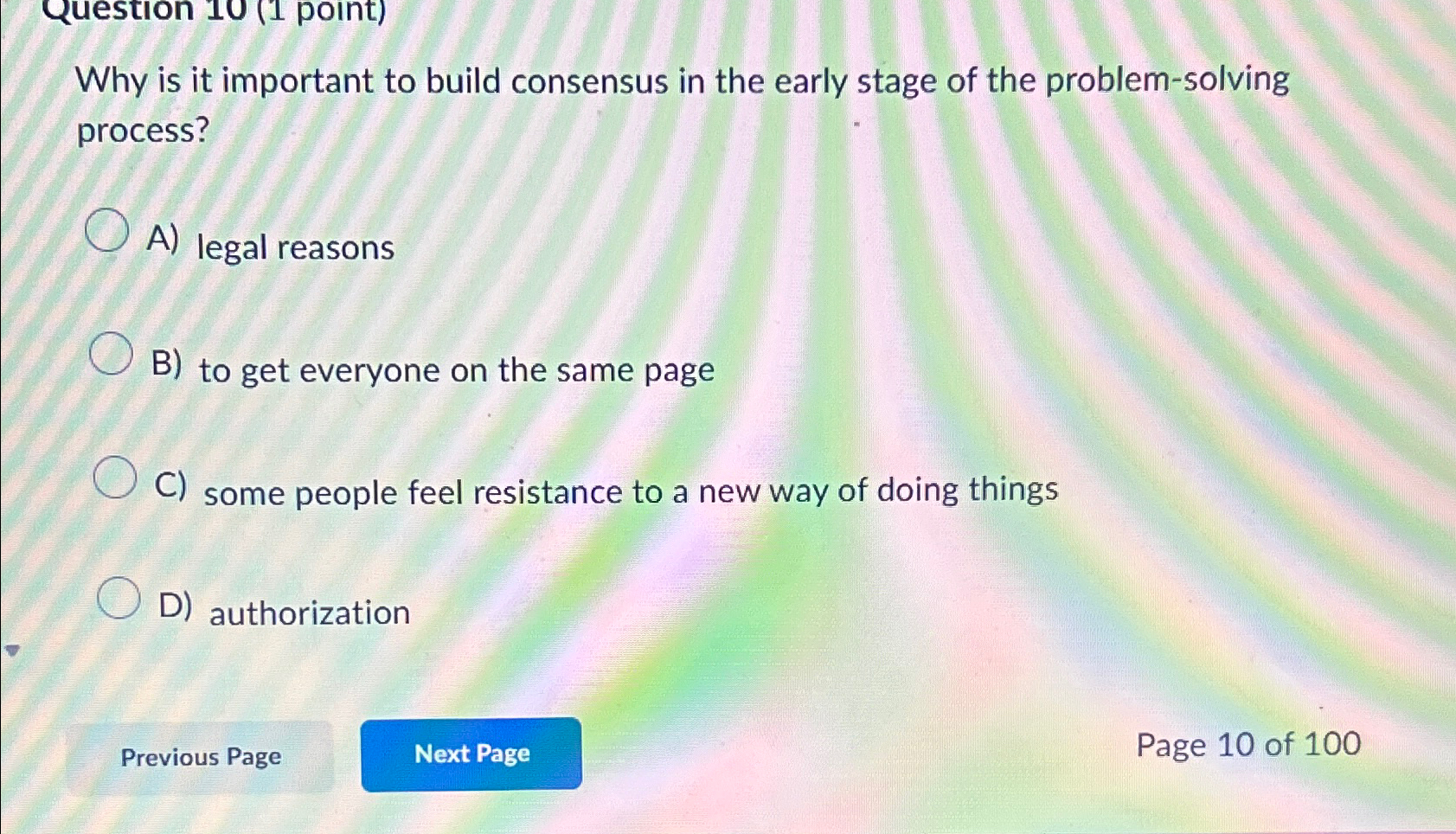  Why is it important to build consensus in the early stage