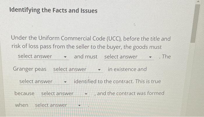 Identifying the Facts and Issues Under the Uniform Commercial Code (UCC),