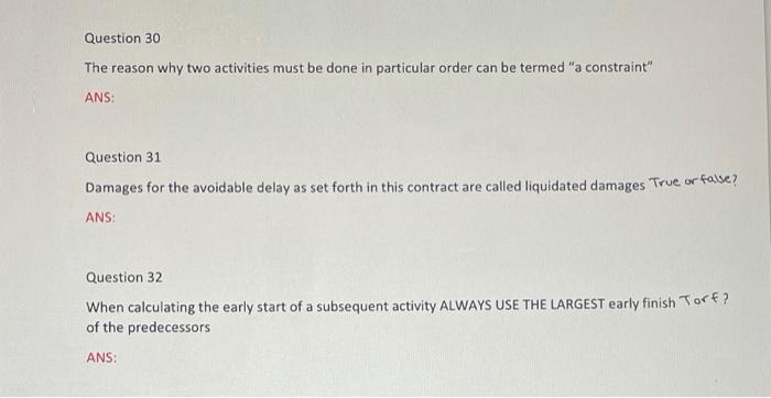 pls solve clearly Question 30 The reason why two activities must be