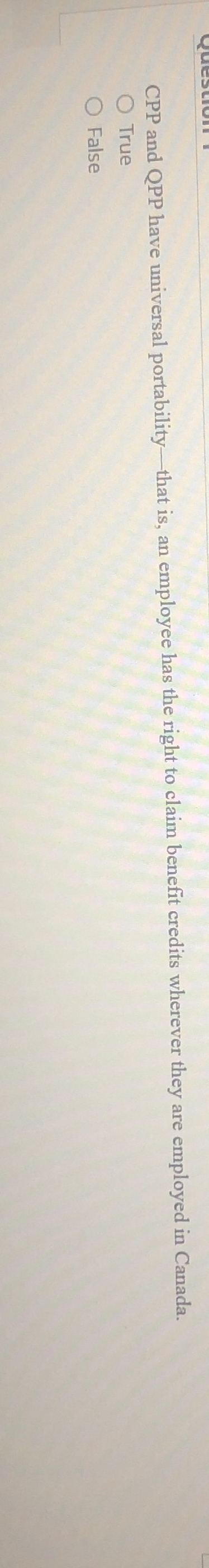  P and QPP have universal portability - that is, an employee