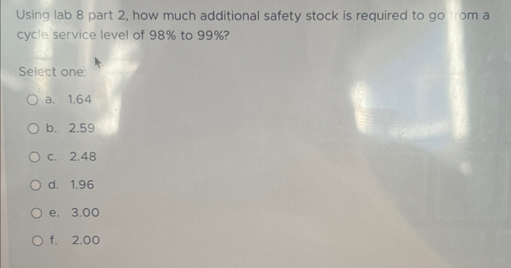  Using lab 8 part 2, how much additional safety stock is